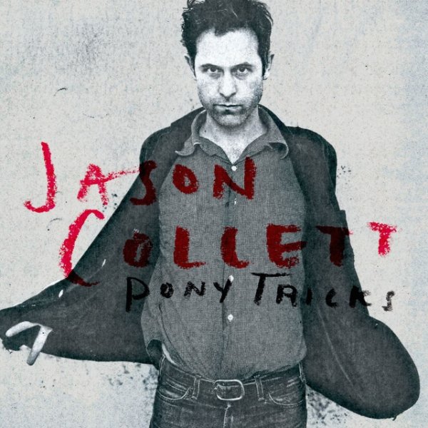 Album Jason Collett - Pony Tricks