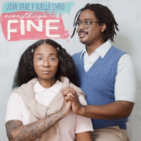 Jean Grae Everything's Fine, 2018