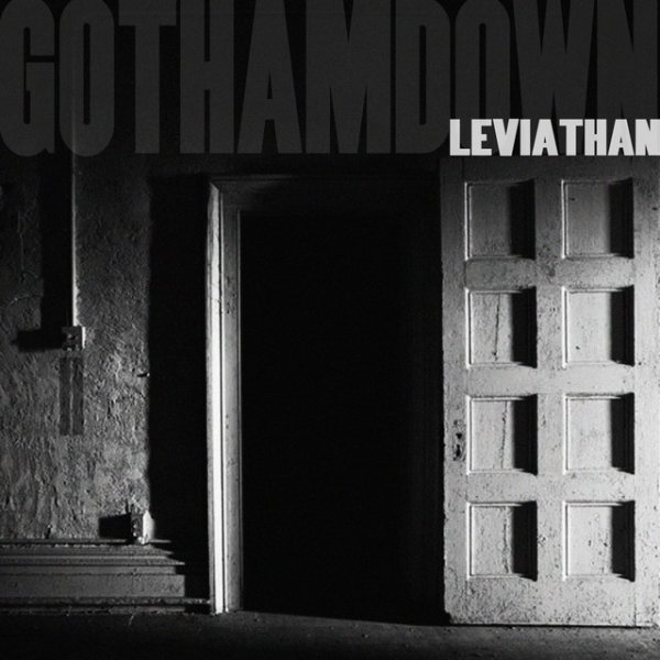 GOTHAM DOWN: cycle II: LEVIATHAN - album