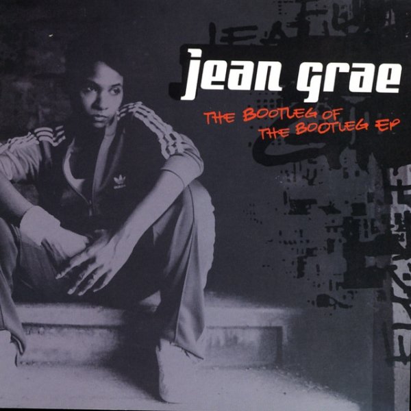 Jean Grae The Bootleg Of The Bootleg, 2003