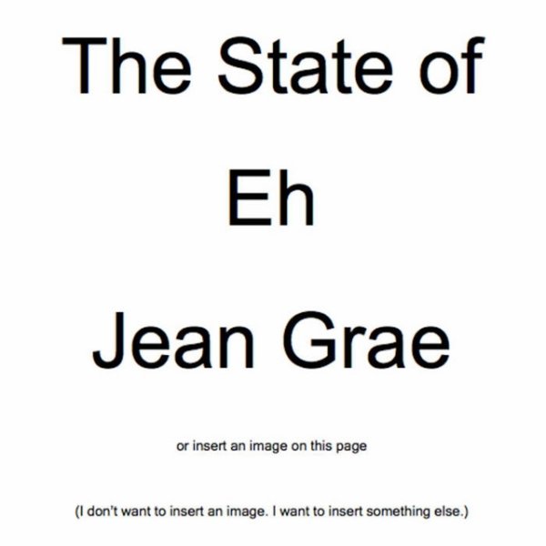 The State of Eh. A Read Along Album Book Thing. By Jean Grae. - album