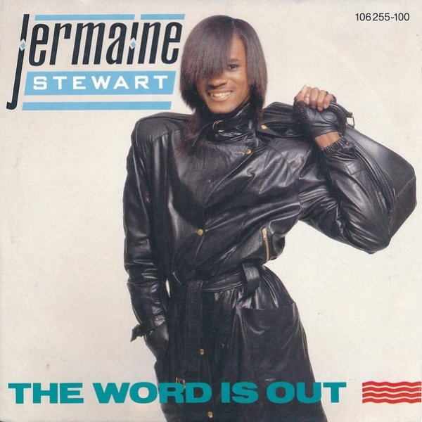 Jermaine Stewart The Word Is Out, 1984