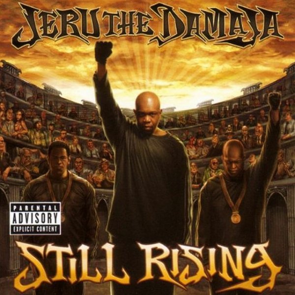 Jeru the Damaja Still Rising, 2007