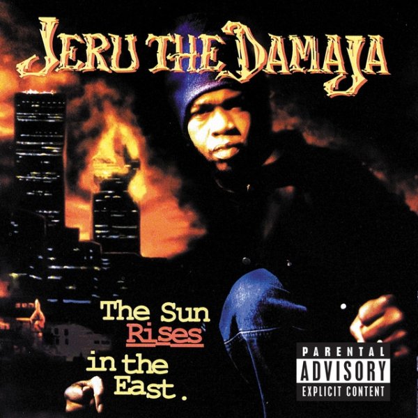 Jeru the Damaja The Sun Rises In The East, 1994