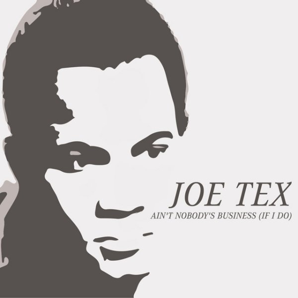 Album Joe Tex - Ain