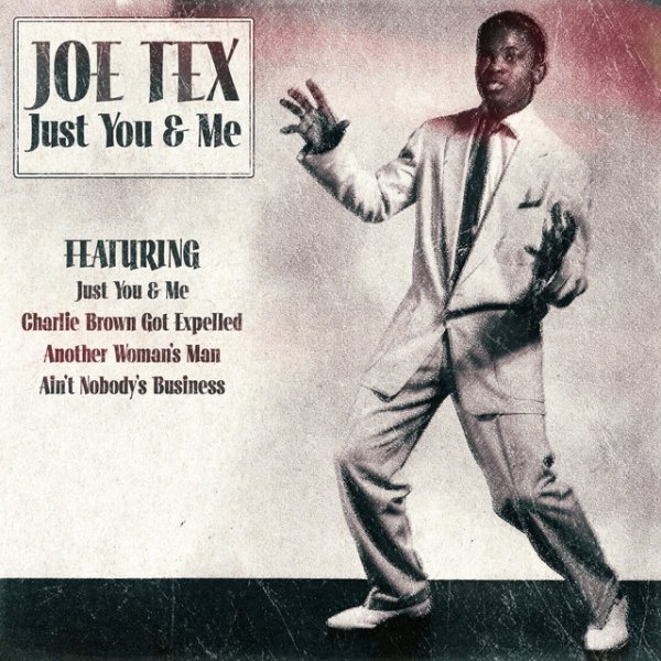 Joe Tex - Just You & Me - album