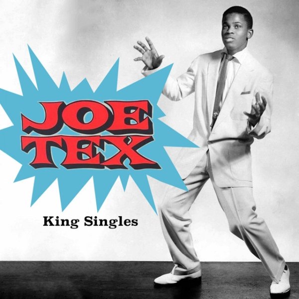 Joe Tex King Singles, 2021