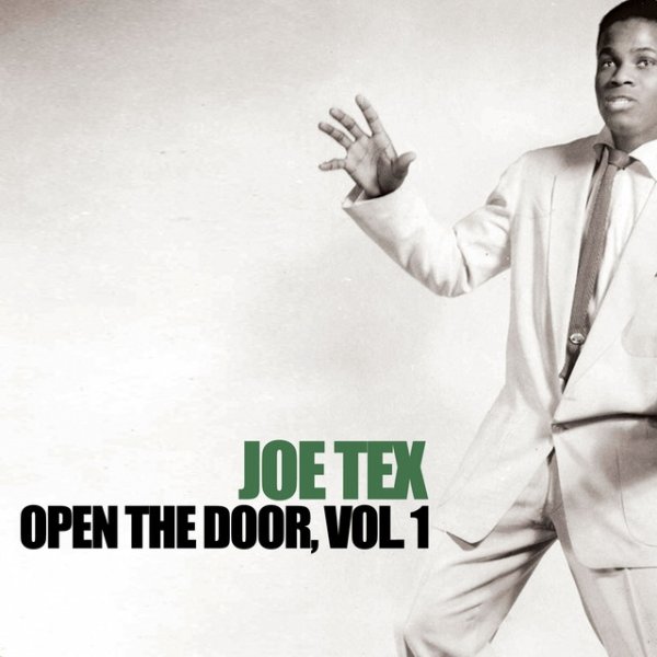 Album Joe Tex - Open the Door, Vol. 1