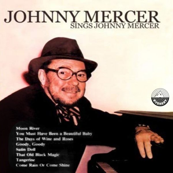 Johnny Mercer Johnny Mercer Sings Johnny Mercer, 1965