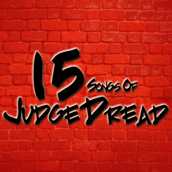 Album Judge Dread - 15 Songs Of Judge Dread