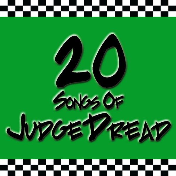 20 Songs Of Judge Dread - album