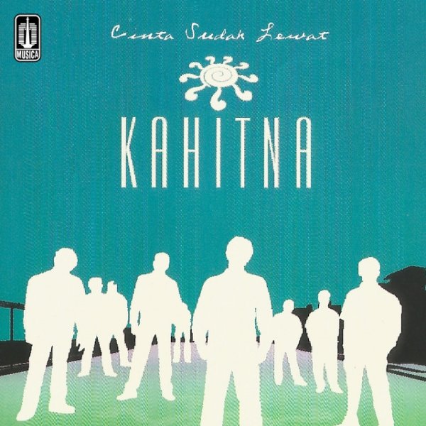 Album Kahitna - Cinta Sudah Lewat