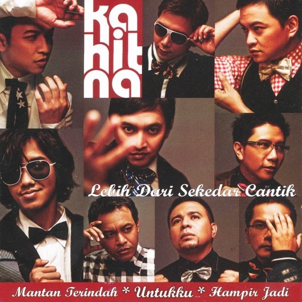 Kahitna Lebih Dari Sekedar Cantik, 2010