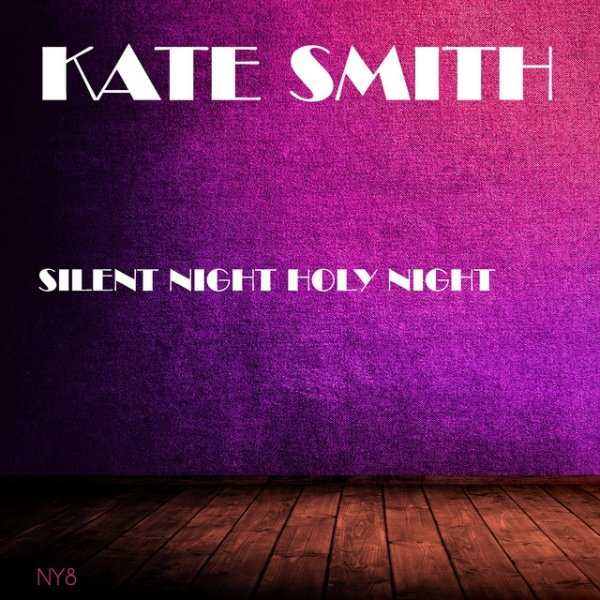 Kate Smith Silent Night Holy Night, 2019