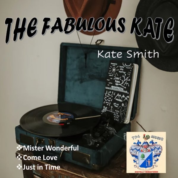 Kate Smith The Fabulous Kate, 2021