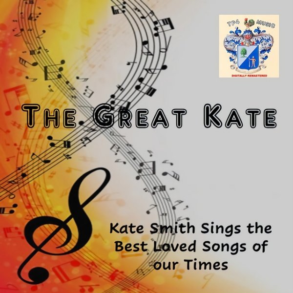 Kate Smith The Great Kate, 2021