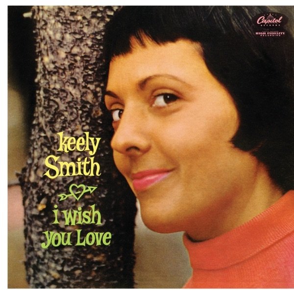 Keely Smith I Wish You Love, 1957