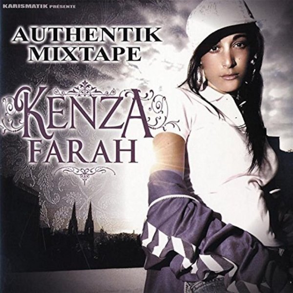 Kenza Farah Authentik Mixtape, 2007