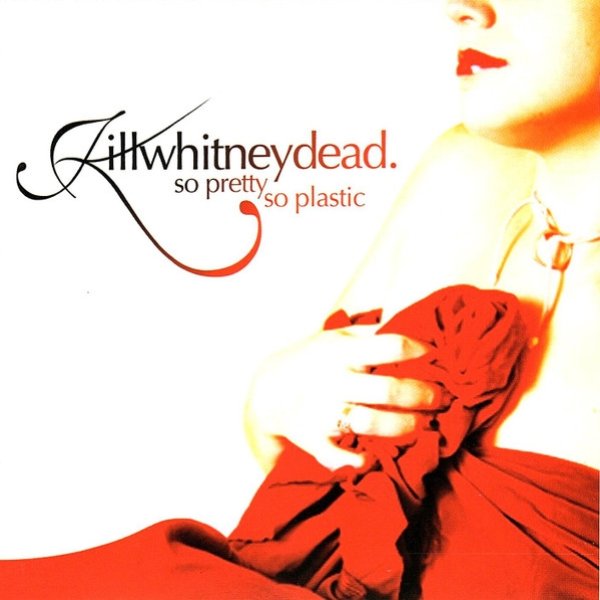 So Pretty So Plastic - album