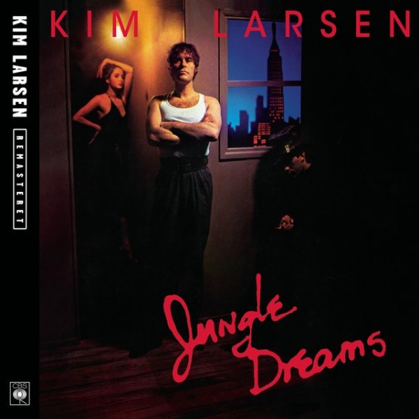 Kim Larsen Jungle Dreams, 1981