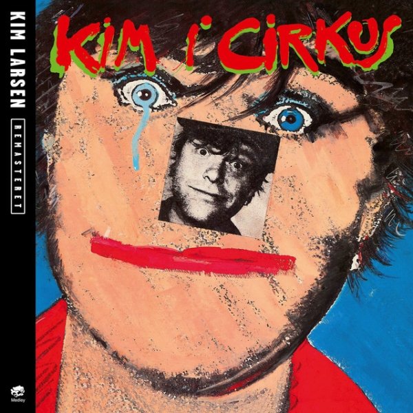 Kim Larsen Kim I Cirkus, 2011