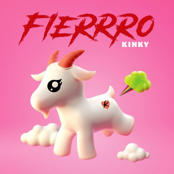 Kinky Fierrro, 2022