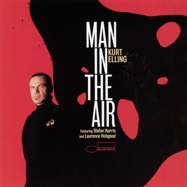 Kurt Elling Man In The Air, 2003