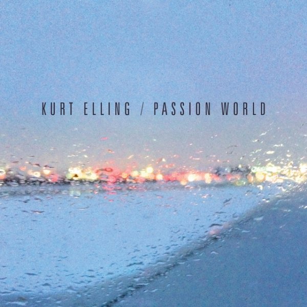 Kurt Elling Passion World, 2015