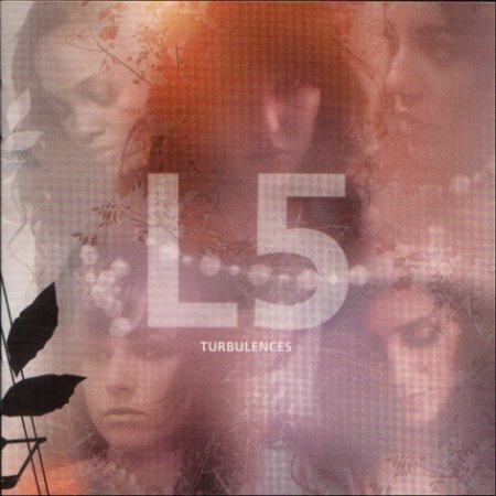 L5 Turbulences, 2005