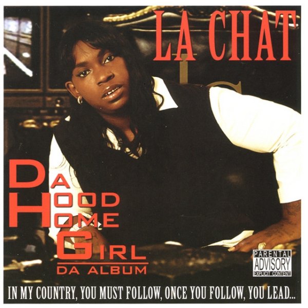 Album La Chat - Da Hood Homegirl