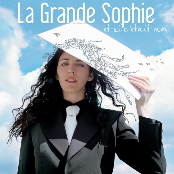 La Grande Sophie Et Si C'Etait Moi, 2004