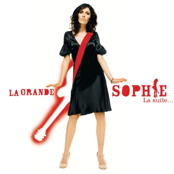 La Grande Sophie La Suite, 2005