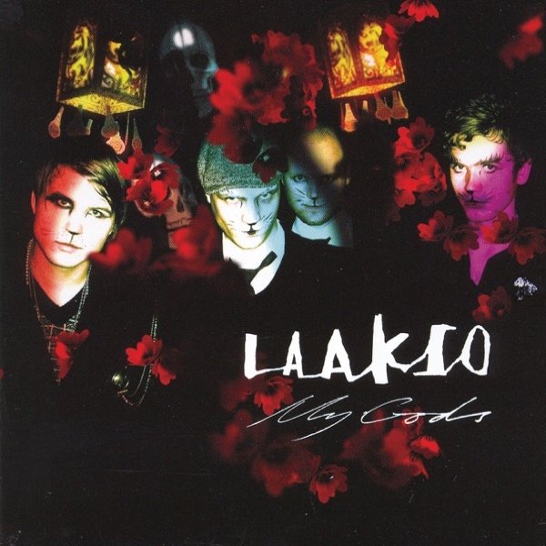 Laakso My Gods, 2005