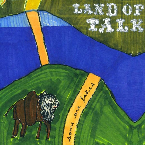 Land of Talk Some Are Lakes, 2008