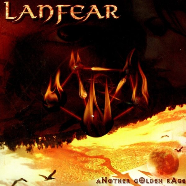 Lanfear Another Golden Rage, 2005