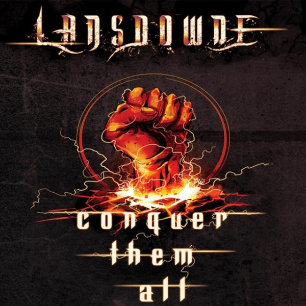 Lansdowne Conquer Them All, 2011