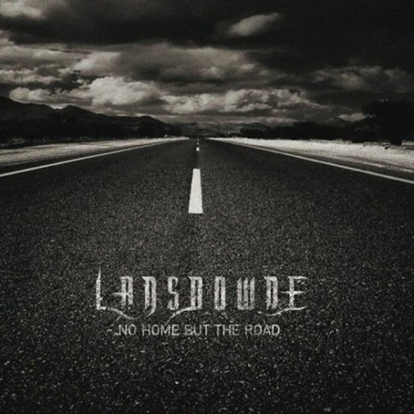 Album Lansdowne - No Home But the Road