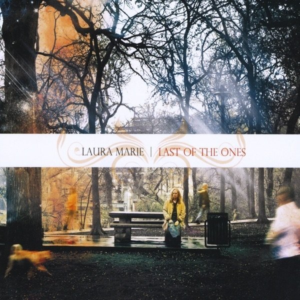 Album Laura Marie - Last of the Ones