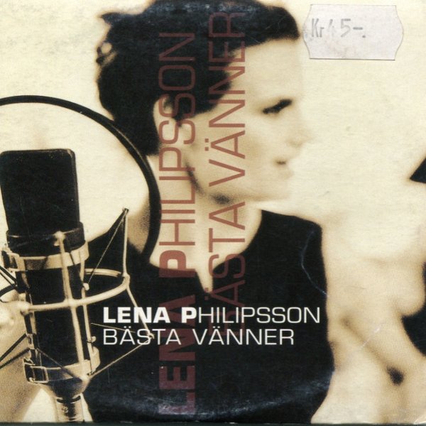 Lena Philipsson Bästa Vänner, 1997