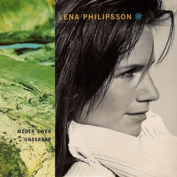 Album Lena Philipsson - Moder Swea / Underbar