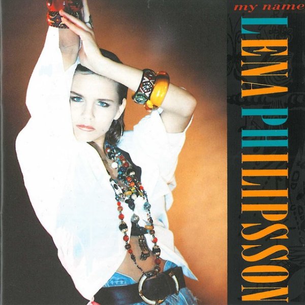 Album Lena Philipsson - My Name