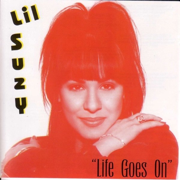 Lil Suzy Life Goes On, 1995