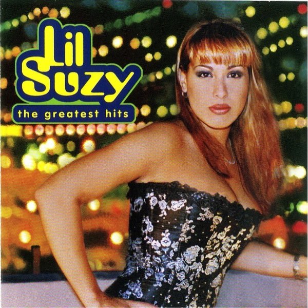 Lil' Suzy - The Greatest Hits - album