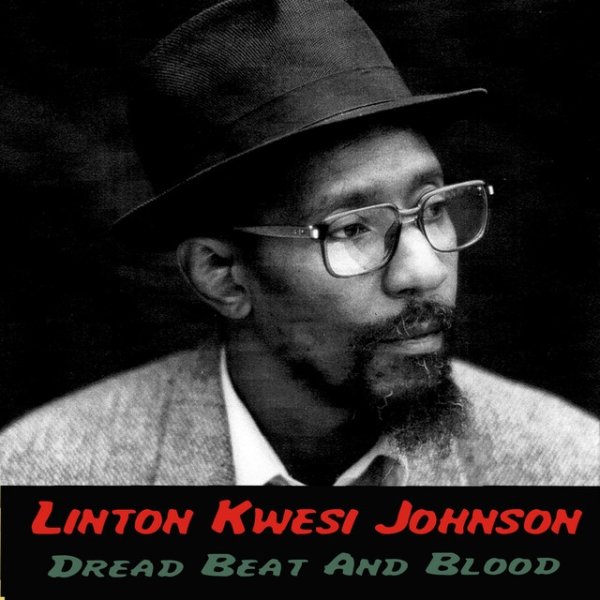 Linton Kwesi Johnson Dread Beat And Blood, 1978