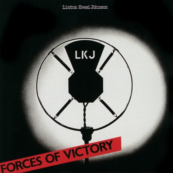 Linton Kwesi Johnson Forces Of Victory, 1979