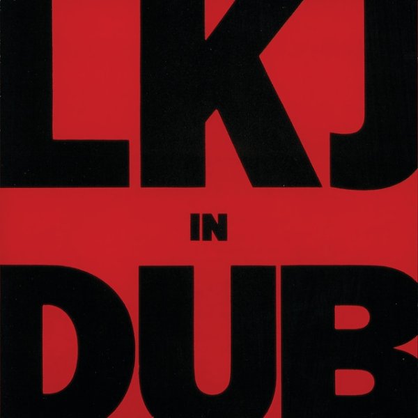 Linton Kwesi Johnson LKJ In Dub, 1980