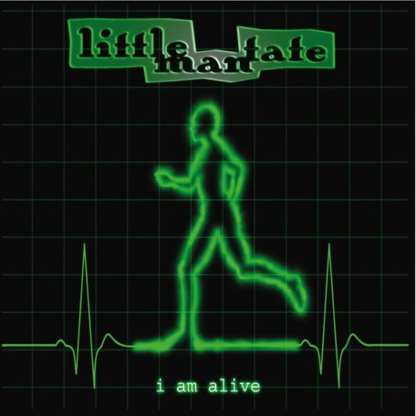 Little Man Tate I Am Alive, 2009