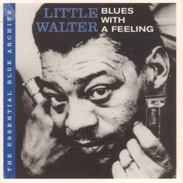 Album Little Walter - Blues with a Feelin