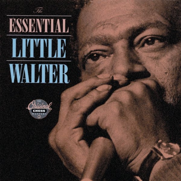 Little Walter The Essential Little Walter, 1993