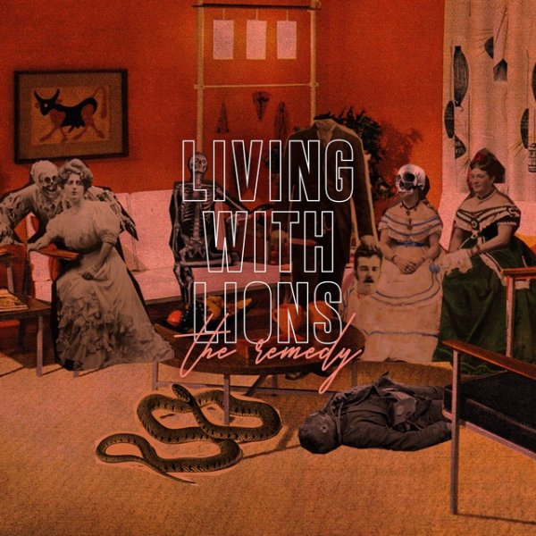 Album Living With Lions - The Remedy